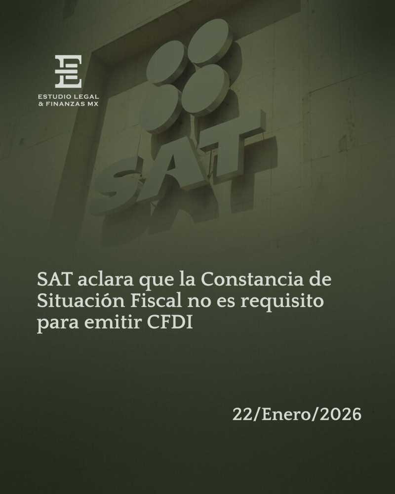 SAT aclara que la Constancia de Situación Fiscal no es requisito para emitir CFDI