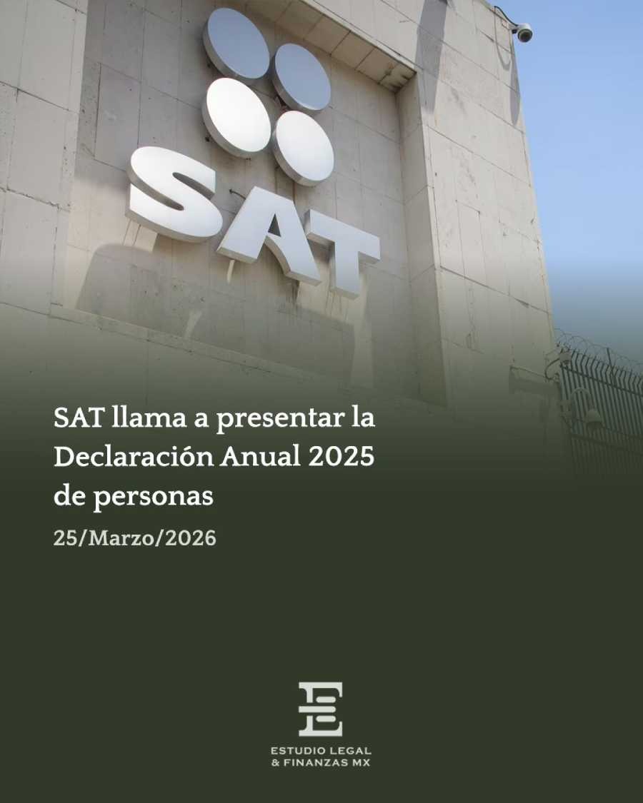 SAT llama a presentar la Declaración Anual 2025 de personas