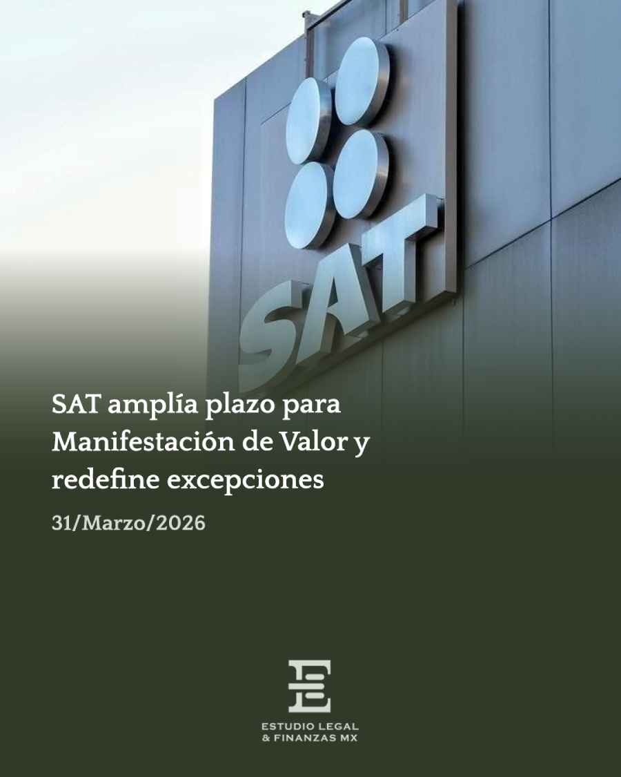 SAT amplía plazo para Manifestación de Valor y redefine excepciones