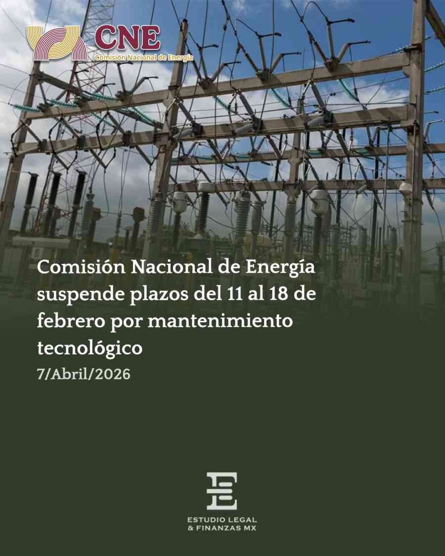 Comisión Nacional de Energía suspende plazos del 11 al 18 de febrero de 2026 por mantenimiento tecnológico