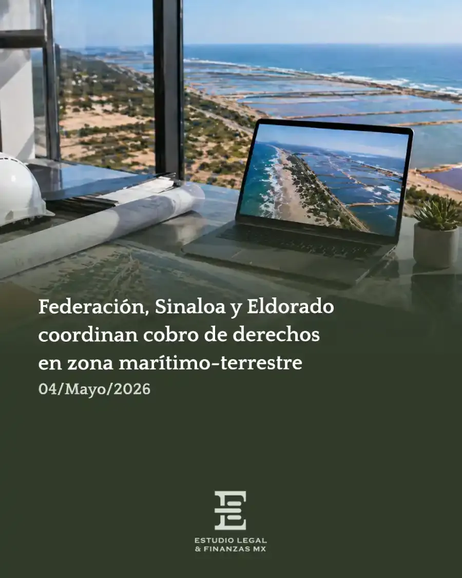 Federación, Sinaloa y Eldorado coordinan cobro de derechos en zona marítimo-terrestre