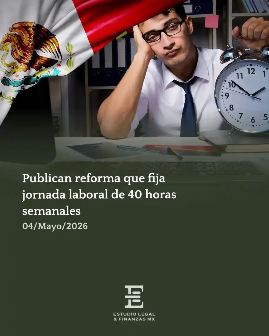 Publican reforma que fija jornada laboral de 40 horas semanales
