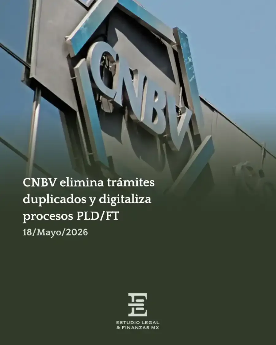 CNBV elimina trámites duplicados y digitaliza procesos PLD/FT
