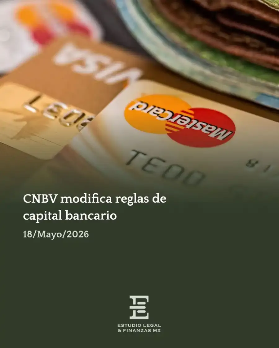 CNBV modifica reglas de capital bancario