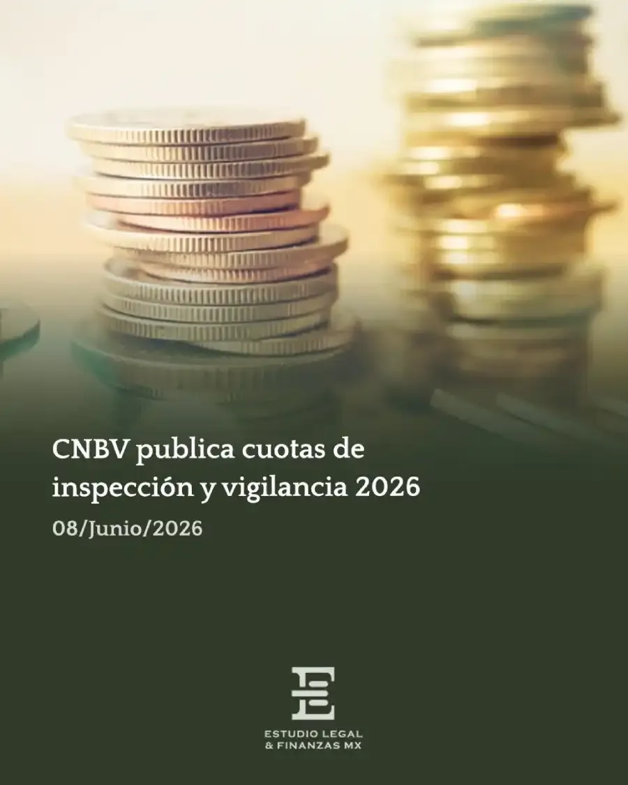 CNBV publica cuotas de inspección y vigilancia 2026