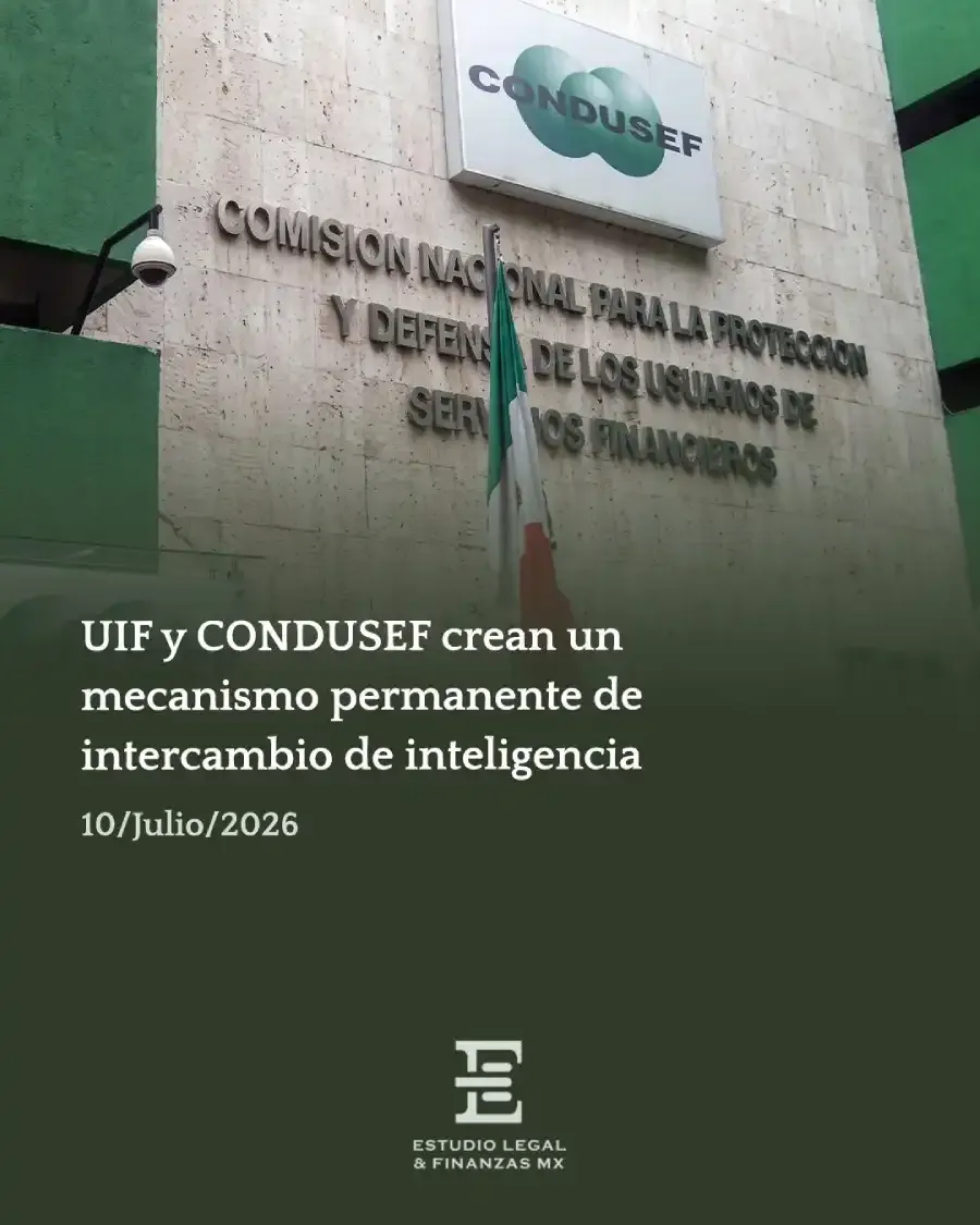 UIF y CONDUSEF crean un mecanismo permanente de intercambio de inteligencia