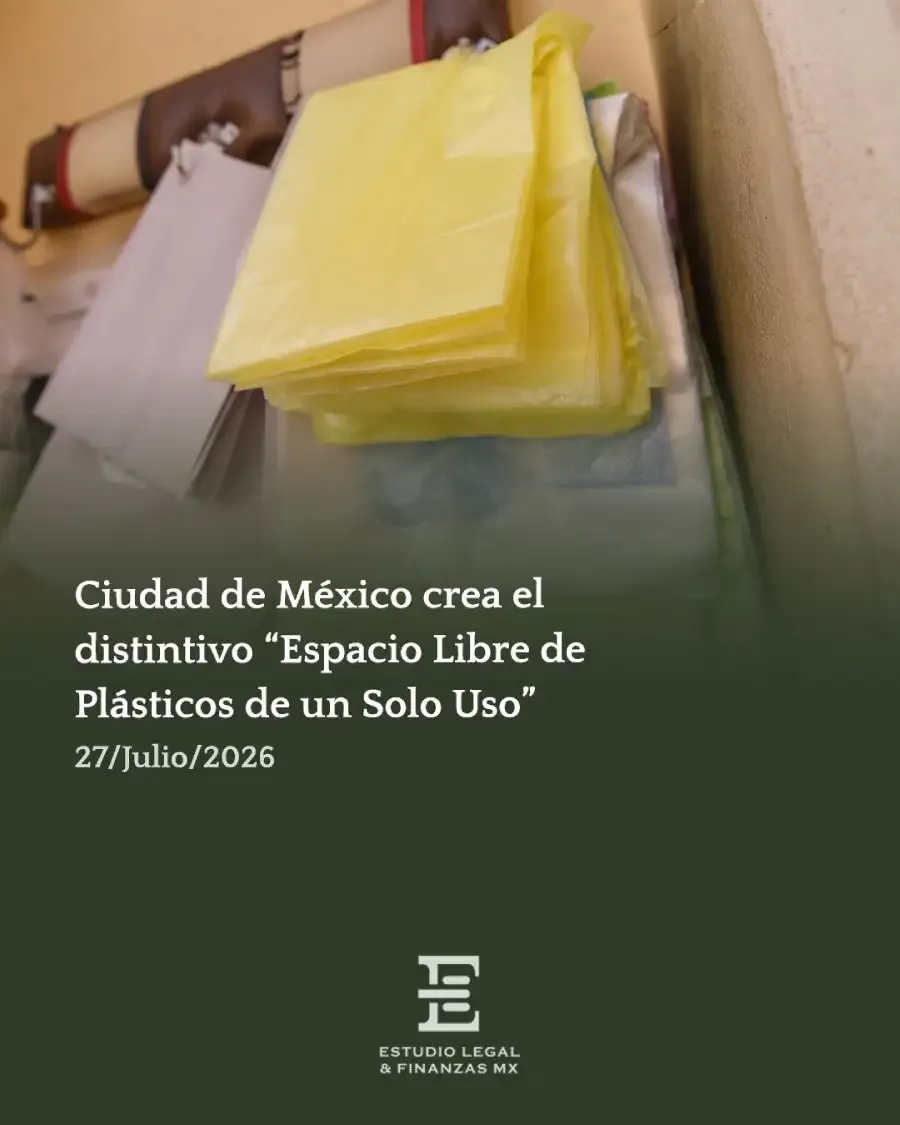 Ciudad de México crea el distintivo “Espacio Libre de Plásticos de un Solo Uso”
