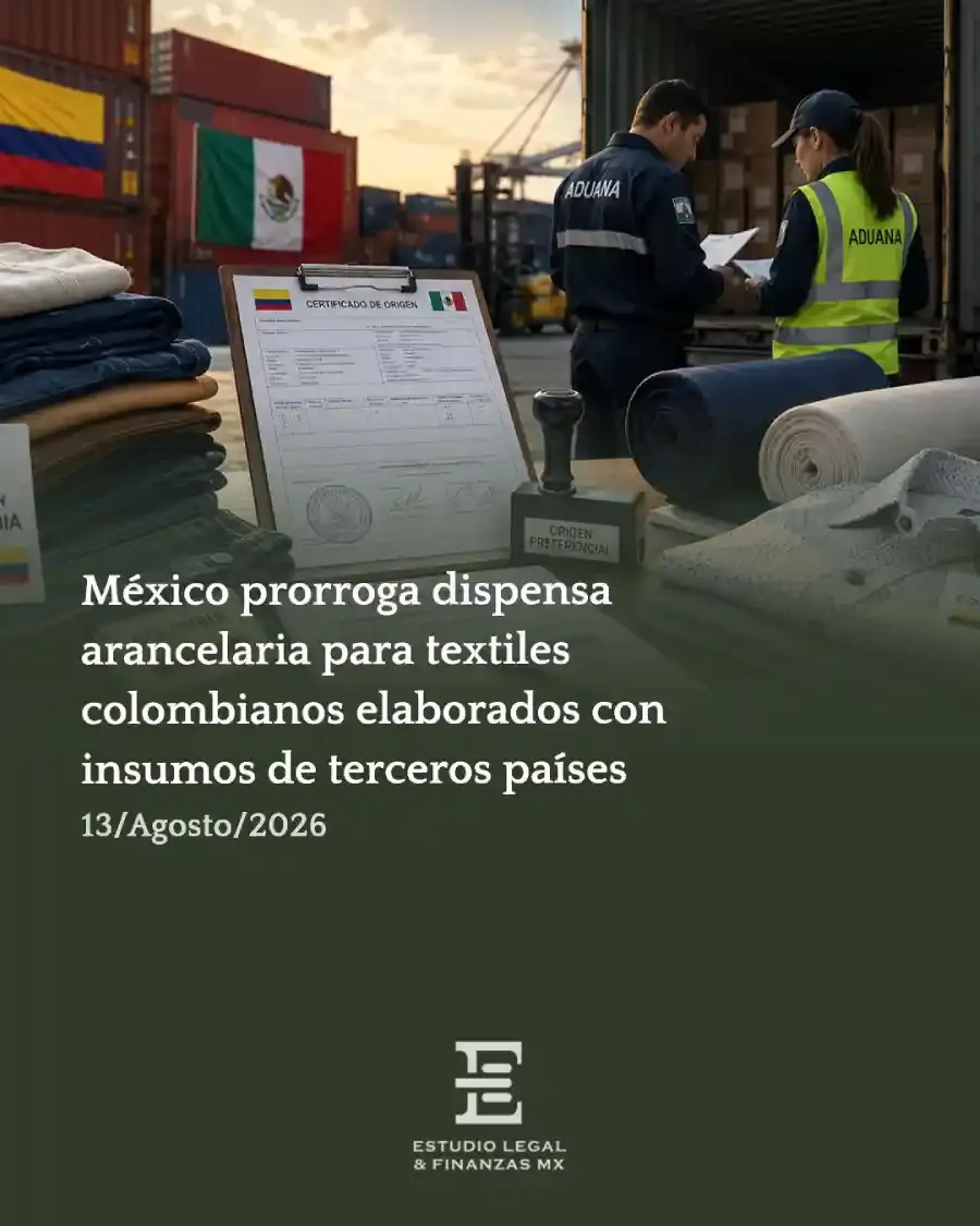 México prorroga dispensa arancelaria para textiles colombianos elaborados con insumos de terceros países