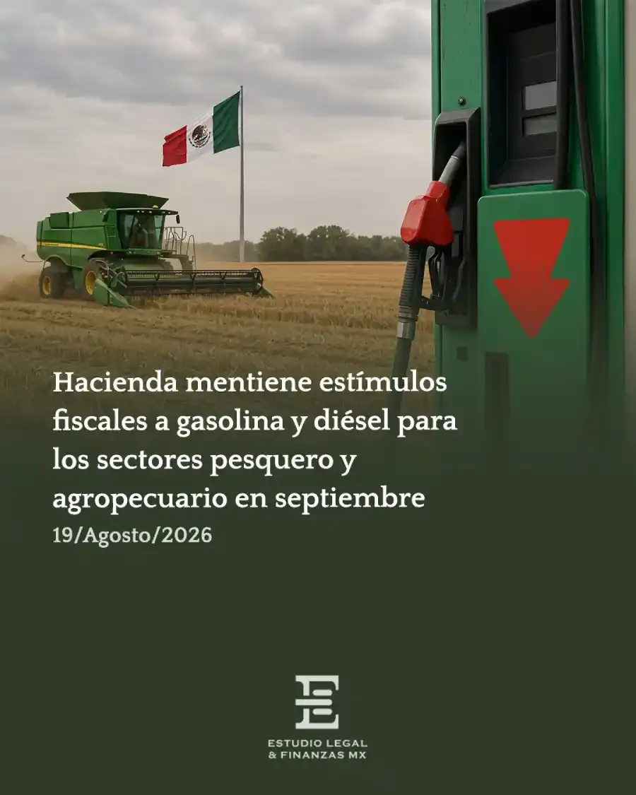 Hacienda mantiene estímulo fiscal a gasolina y diésel para sectores pesquero y agropecuario